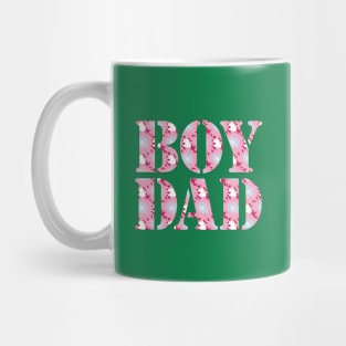 Boy Dad Pink Floral Typography Mug